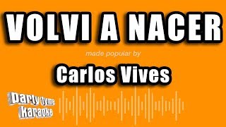 Carlos Vives  Carito Versión Karaoke [upl. by Ibbison]