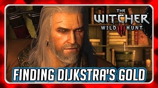 Witcher 3 🌟 Finding Count Reuvens Treasure Help Dijkstra Find His Gold [upl. by Rola405]