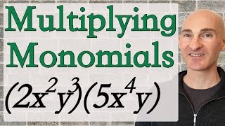 Multiplying Monomials [upl. by Giana]