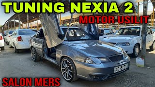 NEXIA 2 TUNING 2021 SALON MERS MOTOR KUCHAYTIRILGAN 2 TA [upl. by Elleimac866]