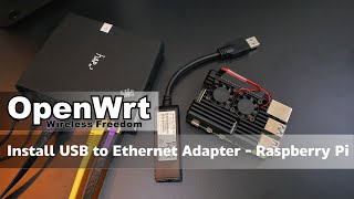 OpenWRT  Install amp Configure USB to Ethernet Adapter  Raspberry Pi [upl. by Alisa]