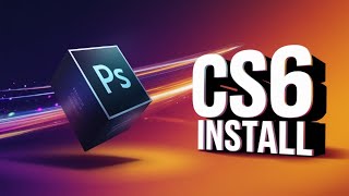 Install Adobe Photoshop CS6 in Minutes  Easy StepbyStep Tutorial [upl. by Arno]