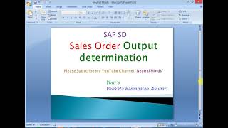 SAP SD Sales Order Output Determination process and Configuration [upl. by Acissaj]