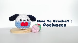 Pochacco Amigurumi Crochet Tutorial  Step by Step  FREE PATTERN [upl. by Alram433]