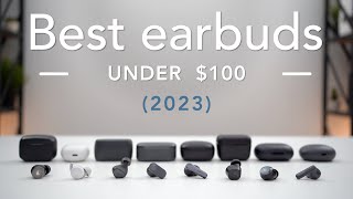 Best Earbuds Under 100 2023 Edition  InDepth Review [upl. by Eelyk837]