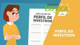 ANBIMA Explica Perfil do Investidor [upl. by Milda]