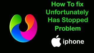 Fix UPX Private Browser App Unfortunately Has Stopped Problem on iPhone [upl. by Harp]