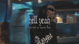 Quavo amp Takeoff  Hell Yeah Official visualizer [upl. by Trescha278]