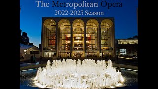 MET OPERA FULL 20222023 SEASON [upl. by Priest226]