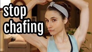 Four tips to stop chafing Dr Dray [upl. by Lesirg782]