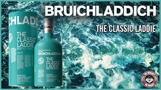 Bruichladdich  The Classic Laddie  The Whiskey Dictionary [upl. by Ekyt]