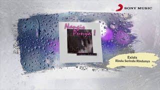 Exists – Rindu Serindu Rindunya Official Lyric Video [upl. by Leahcym514]