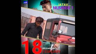 JATAV NUMBER 1  18 Feb Release [upl. by Sremlahc]