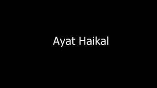 Ayat Haikal [upl. by Naic]