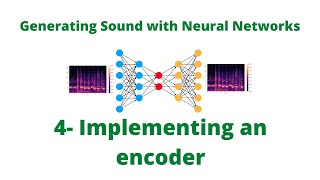 How to Implement Autoencoders in Python and Keras  The Encoder [upl. by Nazar858]