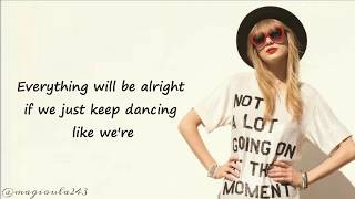 Taylor Swift  22 Lyrics [upl. by Dionysus]