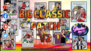 BIG CLASSIC PATCH v2 FIFA 22 [upl. by Laenej914]