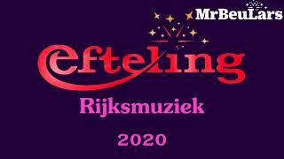 Efteling muziek  Rijksmuziek 2020heden [upl. by Westmoreland305]