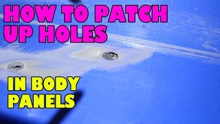 How to patch up holes in body panels [upl. by Niahs]