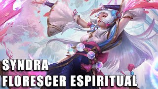 Syndra Florescer Espiritual  Spotlight COMPLETO [upl. by Enowtna936]