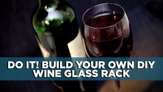 Build Your Own DIY Wine Glass Rack for Kitchen Cabinets [upl. by Berte378]