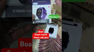 boat xtend call plus smartwatch unboxing boat smartwatch boatxtend bestsmartwatch [upl. by Ytinav250]