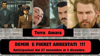 Terra amara anticipazioni dal 27 novembre al 3 dicembre assalto a villa Yaman Fikret arrestato [upl. by Codee]