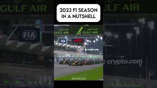 2023 F1 Season in a Nutshell f1 meme shorts edit [upl. by Enirehtak522]