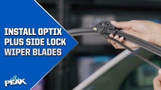 OPTIX PLUS Side Lock Windshield Wiper Installation  PEAK Auto [upl. by Elconin]