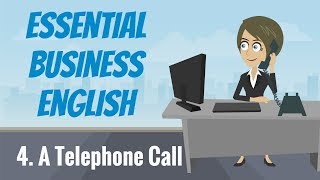 Essential Business English 4 — A Telephone Call [upl. by Tully902]