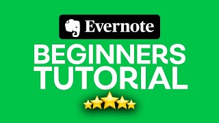 Evernote Tutorial For Beginners 2025  How to Use Evernote [upl. by Etireuqram]