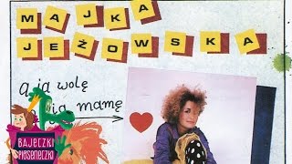 Majka Jeżowska  A ja wolę moją mamę 👩  Piosenki dla dzieci 🎵🎤 [upl. by Salisbarry884]