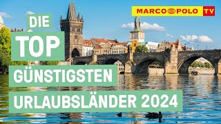 Europa on a budget  Die Top 5 günstigsten Urlaubsländer 2024 [upl. by Ybloc]