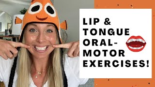 SPEECH THERAPY LIP amp TONGUE ORAL MOTOR EXERCISES Improve Coordination amp Speech Sound Productions [upl. by Gosser369]