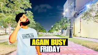 Again Busy Friday Pakistan daily vlog  daily lifestyle vlog  Farm Market visit  Juma Prayer [upl. by Obed]