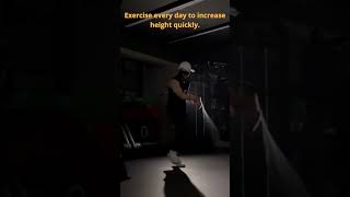 Exercise every day to increase height quickly [upl. by Tammi]