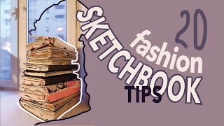 20 FASHION SKETCHBOOK TIPS from a design student  9 sketchbook examples  BHSAD fashion student [upl. by Lenahc]