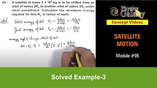 Class 11 Physics  Satellite Motion  5 Solved Example3 on Satellite Motion  For JEE amp NEET [upl. by Lethia634]