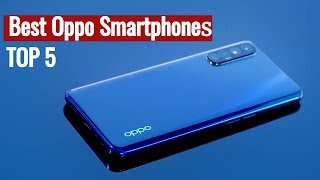 Top 5 Best Oppo Smartphones 2020  Latest Oppo Phone [upl. by Assirhc]