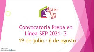 Convocatoria Prepa en LíneaSEP 2021 3 [upl. by Anirbas]