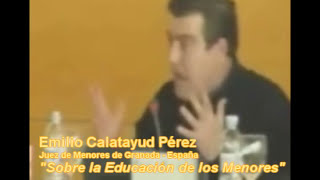 Emilio Calatayud  Sobre la Educación de los Menores [upl. by Hunsinger]