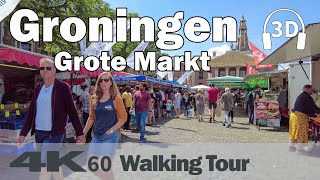 Groningen ☀️  Market Grote Markt Martinitoren  Netherlands  4K60 Walking Tour  Binaural Audio [upl. by Lezley863]