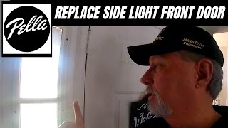 REPLACE SIDE LIGHT ON YOUR DOOR [upl. by Jarrow]