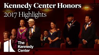 Kennedy Center Honors Highlights 2017 [upl. by Ennaj]