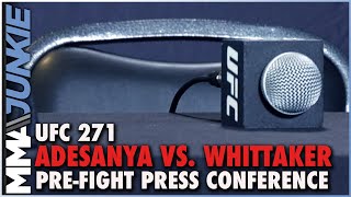 UFC 271 Adesanya vs Whittaker 2 prefight press conference  630 pm ET [upl. by Lebama]