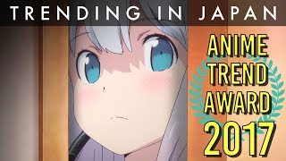 Anime Trend Awards 2017 [upl. by Pruchno527]