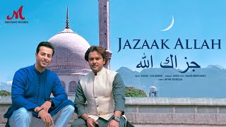 Jazaak Allah  Javed Ali Salim Sulaiman  Irfan Siddiqui  Merchant Records  Eid 2021 [upl. by Patsis593]