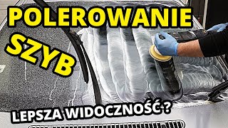 JAK WYPOLEROWAĆ SZYBĘ  Nie jest to trudne [upl. by Leirol]