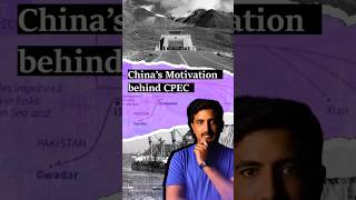 Chinas Motivation behind CPEC [upl. by Aicilas]