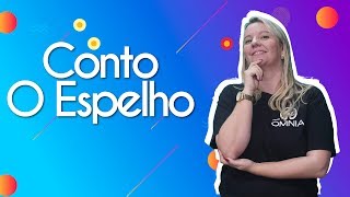 Conto quotO Espelhoquot  Análise Literária  Brasil Escola [upl. by Aimej]